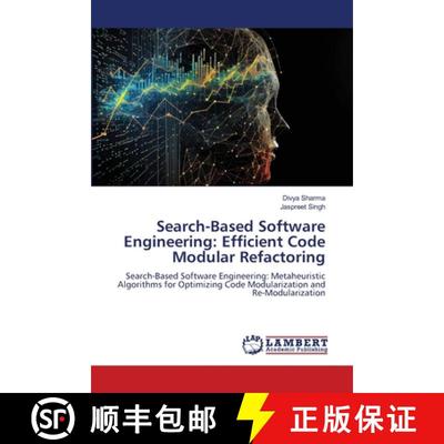 【3-4周达】Search-Based Software Engineering: Efficient Code Modular Refactoring [9786207995479]