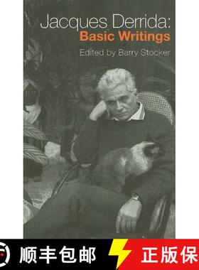 【3-4周达】Jacques Derrida: Basic Writings: Basic writings [9780415366434]