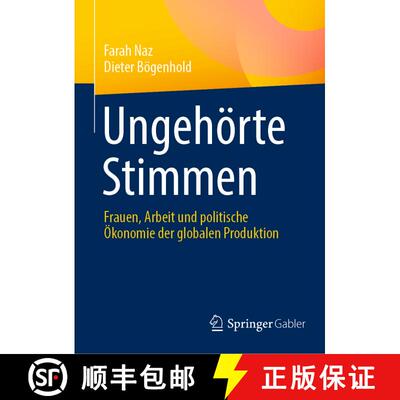 【3-4周达】Ungehörte Stimmen : Frauen, Arbeit und politische Ökonomie der globalen Produktion [9783031614569]