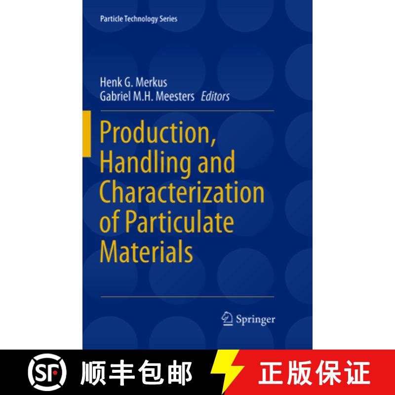 【3-4周达】Production, Handling and Characterization of Particulate Materials [9783319793238]