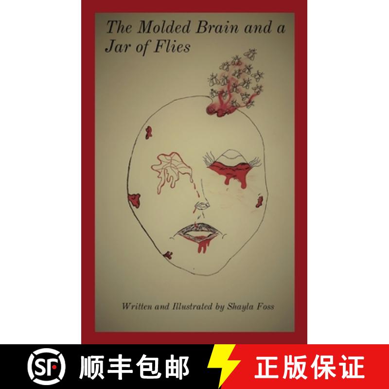 预订 The Molded Brain and a Jar of Flies [9798218167110]
