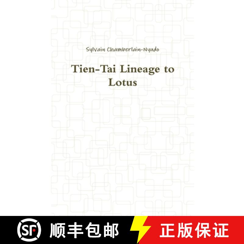 【3-4周达】Tien-Tai Lineage to Lotus [9781387746088]