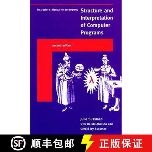 【3-4周达】Instructor's Manual t/a Structure and Interpretation of Computer Programs, second edition [9780262692205]