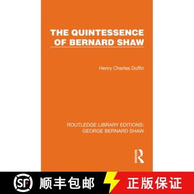 【3-4周达】精装 The Quintessence of Bernard Shaw [9781041115328]