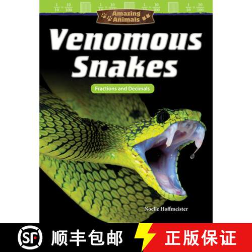 【3-4周达】Amazing Animals: Venomous Snakes: Fractions and Decimals [9781425855574]
