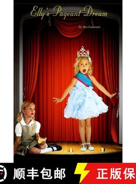 【3-4周达】Elly's Pageant Dream [9781312135239]