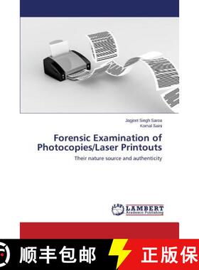 预订 Forensic Examination of Photocopies/Laser Printouts [9783659620867]