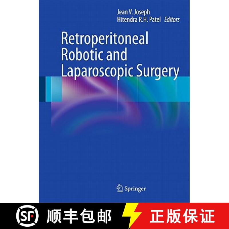【3-4周达】Retroperitoneal Robotic and Laparoscopic Surgery [9780857294845]