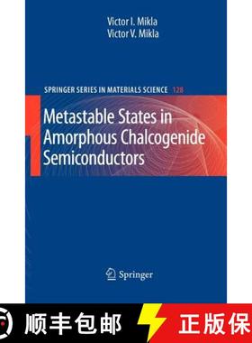 【3-4周达】Metastable States in Amorphous Chalcogenide Semiconductors [9783642261596]