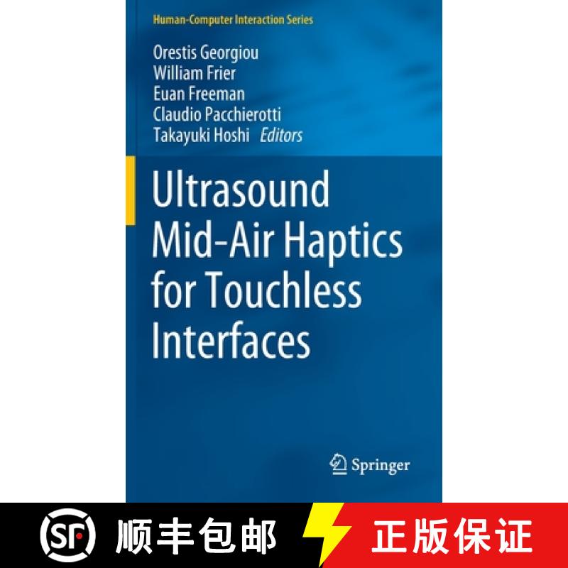【4周达】Ultrasound Mid-Air Haptics for Touchless Interfaces [9783031040429]