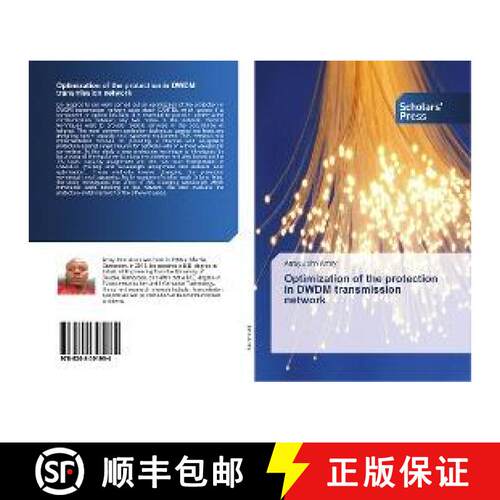 预订 Optimization of the protection in DWDM transmission network [9786202301084]