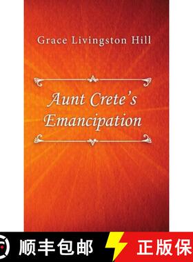 【3-4周达】Aunt Crete's Emancipation [9780359964765]