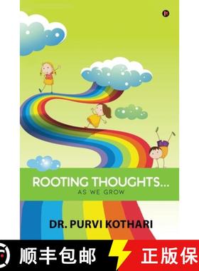 【3-4周达】Rooting Thoughts...: As We Grow [9781646506286]