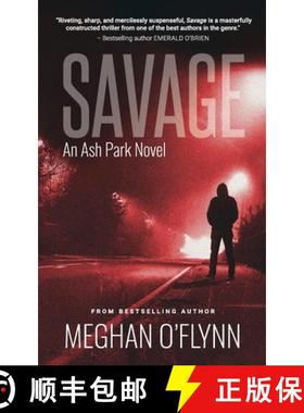 预订 Savage: A Gritty Hardboiled Serial Killer Thriller: [9781947748088]