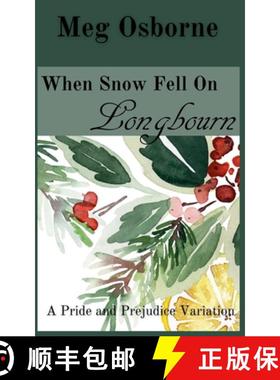 【3-4周达】When Snow Fell on Longbourn [9798223615965]
