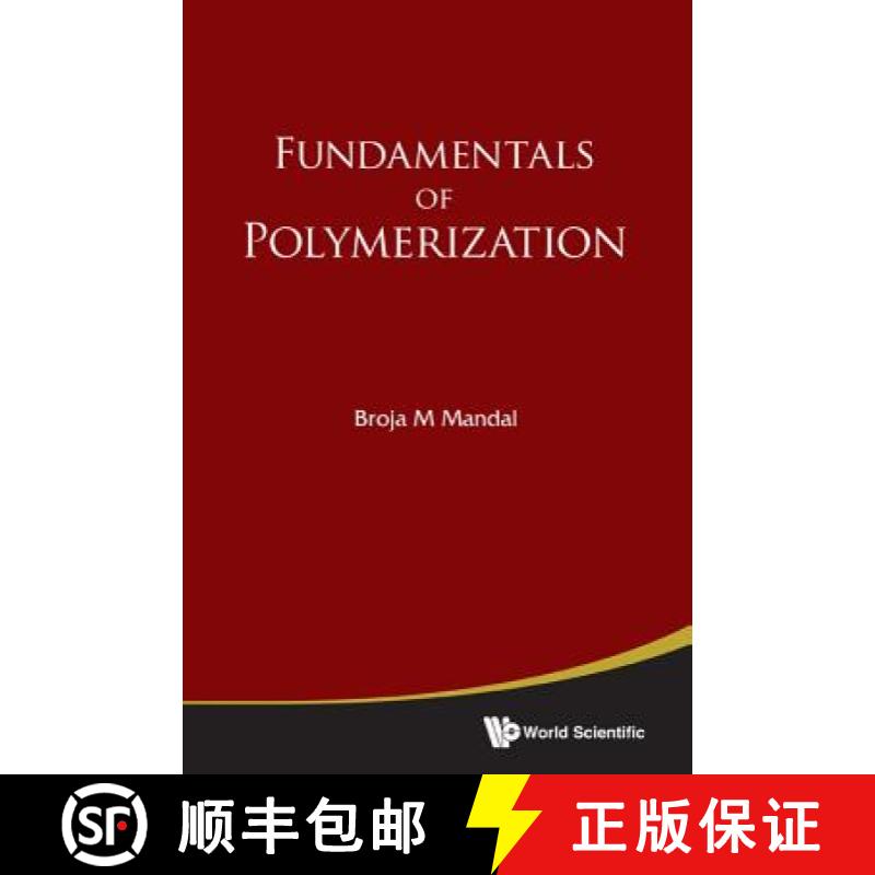 【3-4周达】Fundamentals of Polymerization [9789814322461]