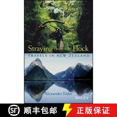 【3-4周达】Straying From The Flock: Travels In New Zealand [Wiley旅游] [9780471718635]