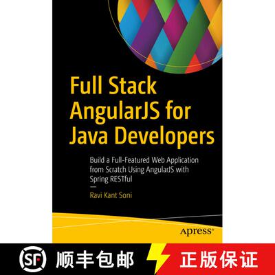 【3-4周达】Full Stack AngularJS for Java Developers : Build a Full-Featured Web Application from Scra... [9781484231975]