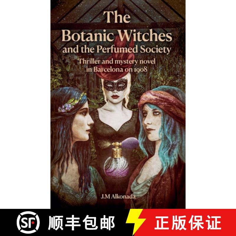 【3-4周达】The Botanic Witches and the Perfumed Society [9798227543691]