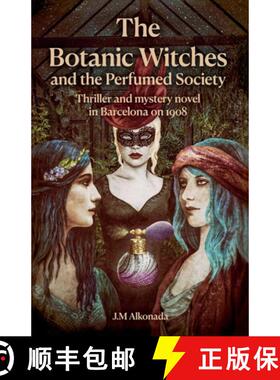 预订 The Botanic Witches and the Perfumed Society [9798227543691]