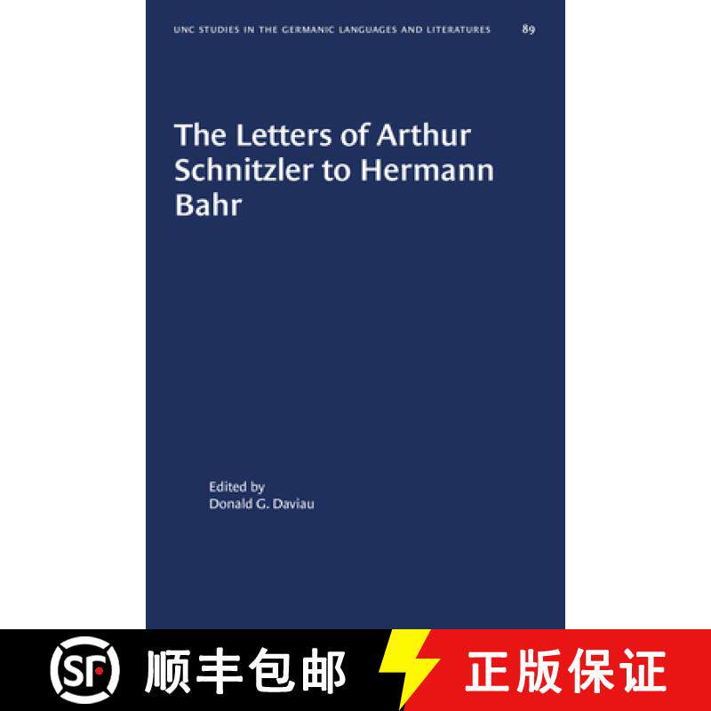 预订 The Letters of Arthur Schnitzler to Hermann Bahr: Edited, Annotated, and with an Introduction [9781469657394]