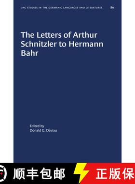 预订 The Letters of Arthur Schnitzler to Hermann Bahr: Edited, Annotated, and with an Introduction [9781469657394]