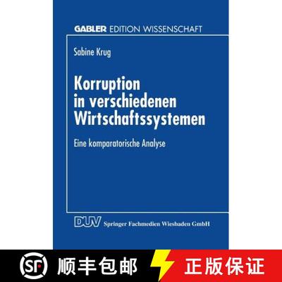 【3-4周达】Korruption in verschiedenen Wirtschaftssystemen : Eine komparatorische Analyse [9783824464463]