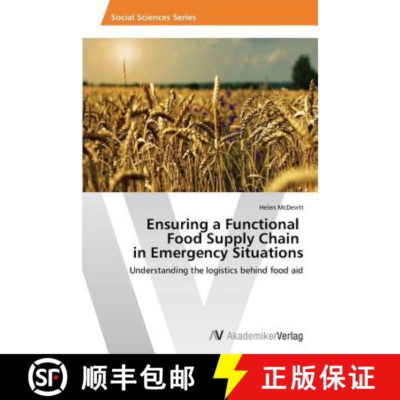 预订 Ensuring a Functional   Food Supply Chain   in Emergency Situations [9783639468045]