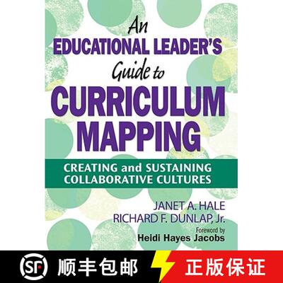 【3-4周达】An Educational Leader′s Guide to Curriculum Mapping: Creating and Sustaining Collabo... [9781412974196]