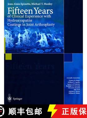 【3-4周达】Fifteen Years of Clinical Experience with Hydroxyapatite Coatings in Joint Arthroplasty [9782287005084]