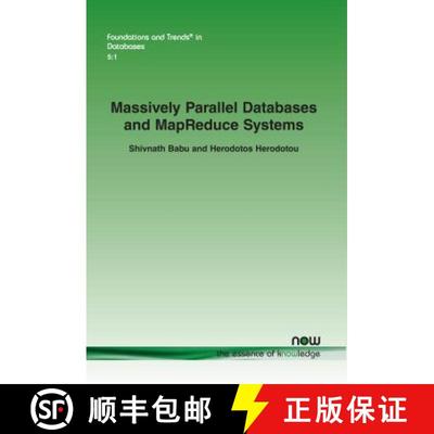 【2-3周达】Massively Parallel Databases and Mapreduce Systems [9781601987501]