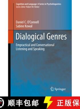 【3-4周达】Dialogical Genres : Empractical and Conversational Listening and Speaking [9781489988492]