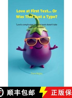 【3-4周达】Love at First Text... Or Was That Just a Typo? [9798230523796]