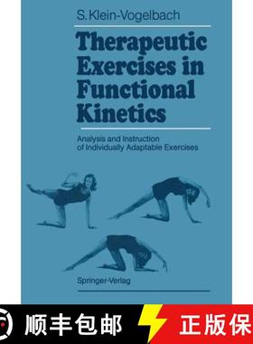 【3-4周达】Therapeutic Exercises in Functional Kinetics: Analysis and Instruction of Individually Ada... [9783540527312]