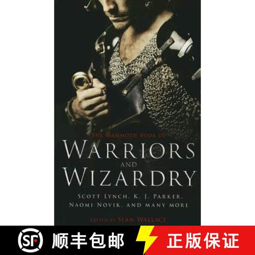 【3-4周达】The Mammoth Book of Warriors and Wizardry [9780762454662]