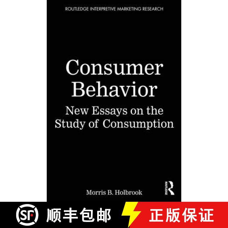 【3-4周达】Consumer Behavior: New Essays on the Study of Consumption [9781032908854]