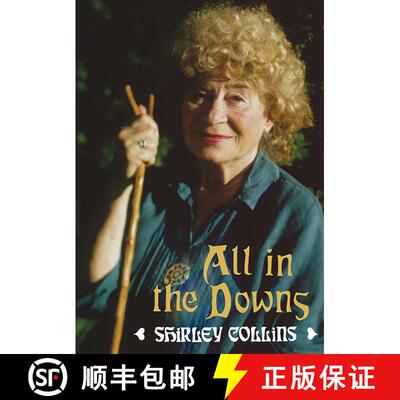 【3-4周达】All in the Downs - Reflections on Life, Landscape, and Song: Reflections on Life, Landscap... [9781907222412]