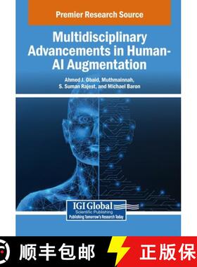 【3-4周达】Multidisciplinary Advancements in Human-AI Augmentation [9798337319889]
