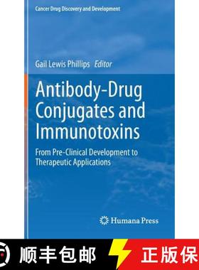 【3-4周达】Antibody-Drug Conjugates and Immunotoxins: From Pre-Clinical Development to Therapeutic Ap... [9781461454557]