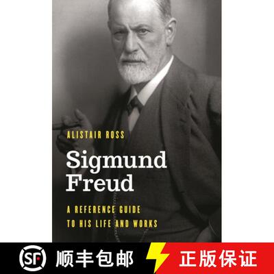 【3-4周达】精装 Sigmund Freud : A Reference Guide to His Life and Works [9781538113523]