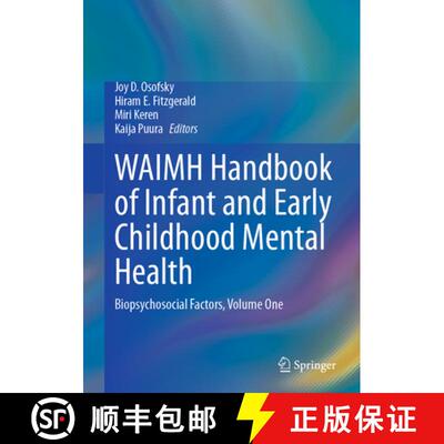 【3-4周达】Waimh Handbook of Infant and Early Childhood Mental Health: Biopsychosocial Factors, Volum... [9783031486265]