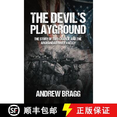 【3-4周达】精装 The Devil's Playground: The Story of Two Charlie and the Arghandab River Valley [9781636244716]