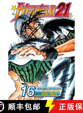 【3-4周达】Eyeshield 21, Vol. 16: Dawn of the Time-Out (1st Edition) [9781421510651]