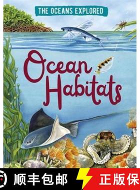 【3-4周达】The Oceans Explored: Ocean Habitats [9781526314376]