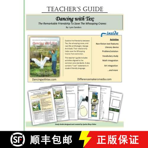【3-4周达】Teacher's Guide: Dancing With Tex : The Remarkable Friendship To Save The Whooping Cranes [9780997592146]