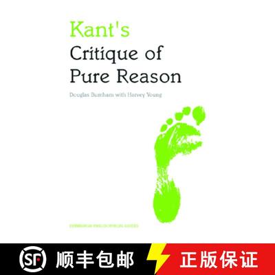【3-4周达】Kant's Critique of Pure Reason: An Edinburgh Philosophical Guide [9780748627387]