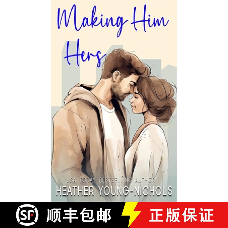 【3-4周达】Making Him Hers [9781088170427]