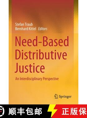 【3-4周达】Need-Based Distributive Justice : An Interdisciplinary Perspective [9783030441234]