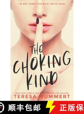 【3-4周达】The Choking Kind [9798201175290]