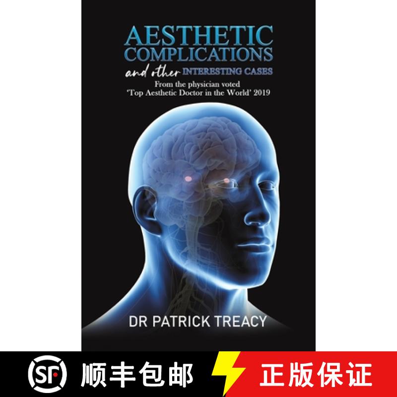 【2-3周达】Aesthetic Complications and Other Interesting Cases: From the physician voted 'Top Aesthet... [9781398428331]